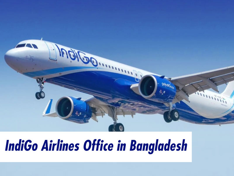 IndiGo Airlines Dhaka Office in Bangladesh