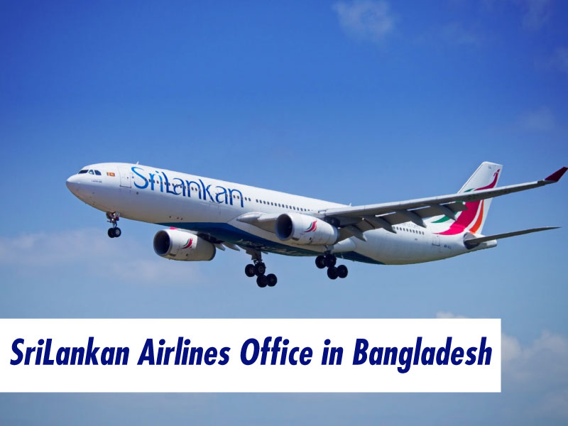 SriLankan Airlines Dhaka Office in Bangladesh