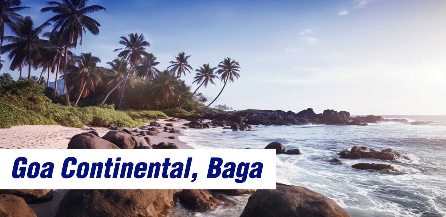 Goa Continental, Baga