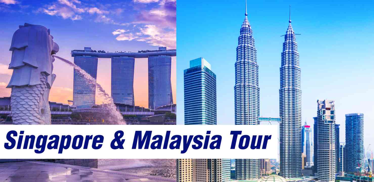 Singapore and Kuala Lumpur combo tour package 4 nights and 5 days