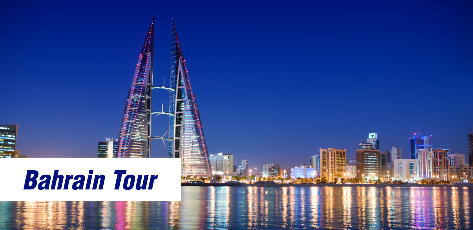 Bahrain 6 Nights / 7 Days Tour Package